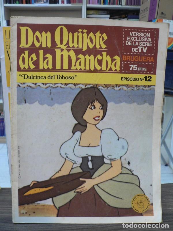 Libros de segunda mano: Don Quijote de la Mancha serie TV episodio 12: Dulcinea del Toboso - Cervantes, G. Alcalde - Bruguer