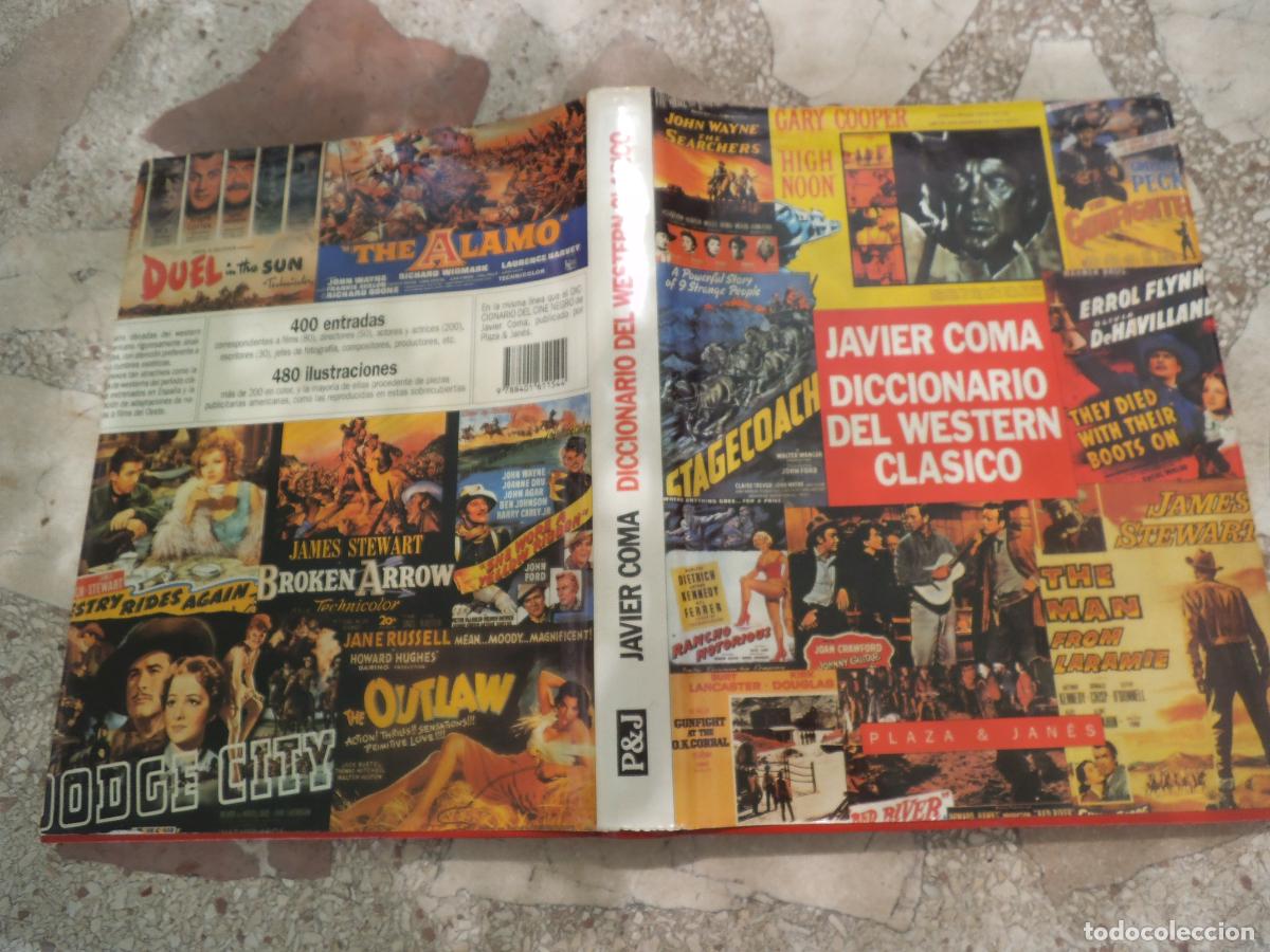 Libros de segunda mano: diccionario del western clasico, javier coma , plaza & janes, muchas fotos en color y b/n y programa