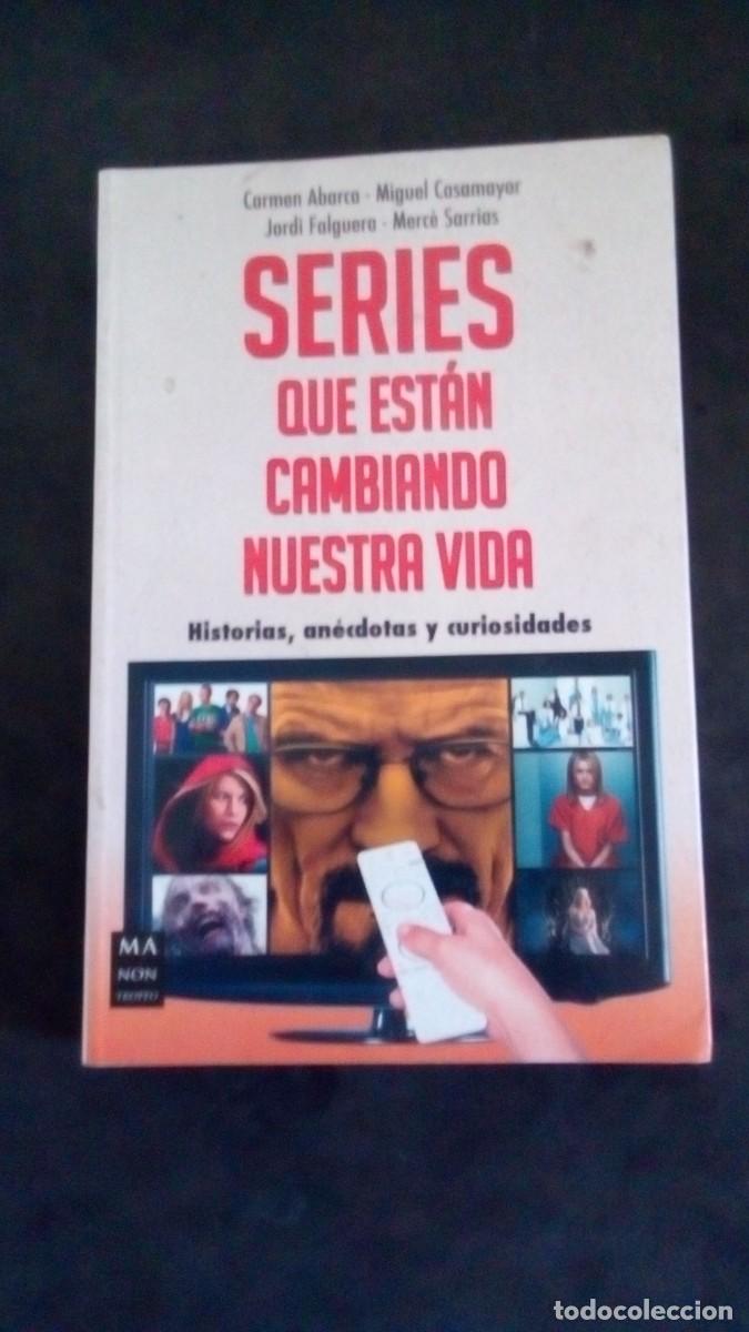 Libros de segunda mano: Series que est&aacute;n cambiando nuestra vida - Abarca, Carmen-COMO NUEVO
