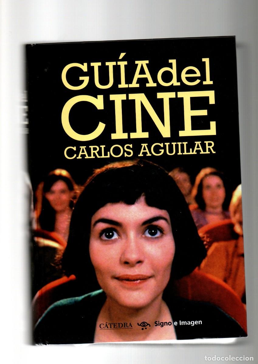 Libros de segunda mano: Gu&iacute;a del Cine. son 24.500 T&iacute;tulos de Carlos Aguilar. del A&ntilde;o 2011 contiene 1950. P&aacute;ginas de C&aacute;tedra