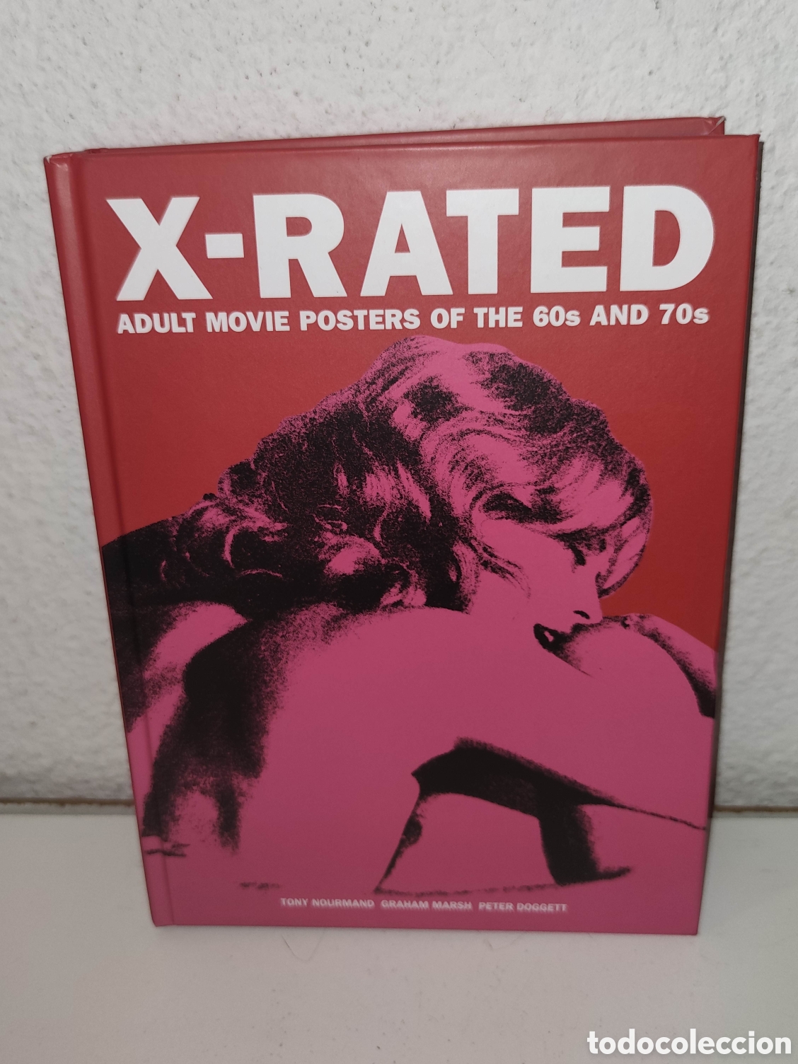 Libros de segunda mano: Libro - X-Rated: Adult Movie Posters of the 60s and 70s: The Complete Volume - Importacion
