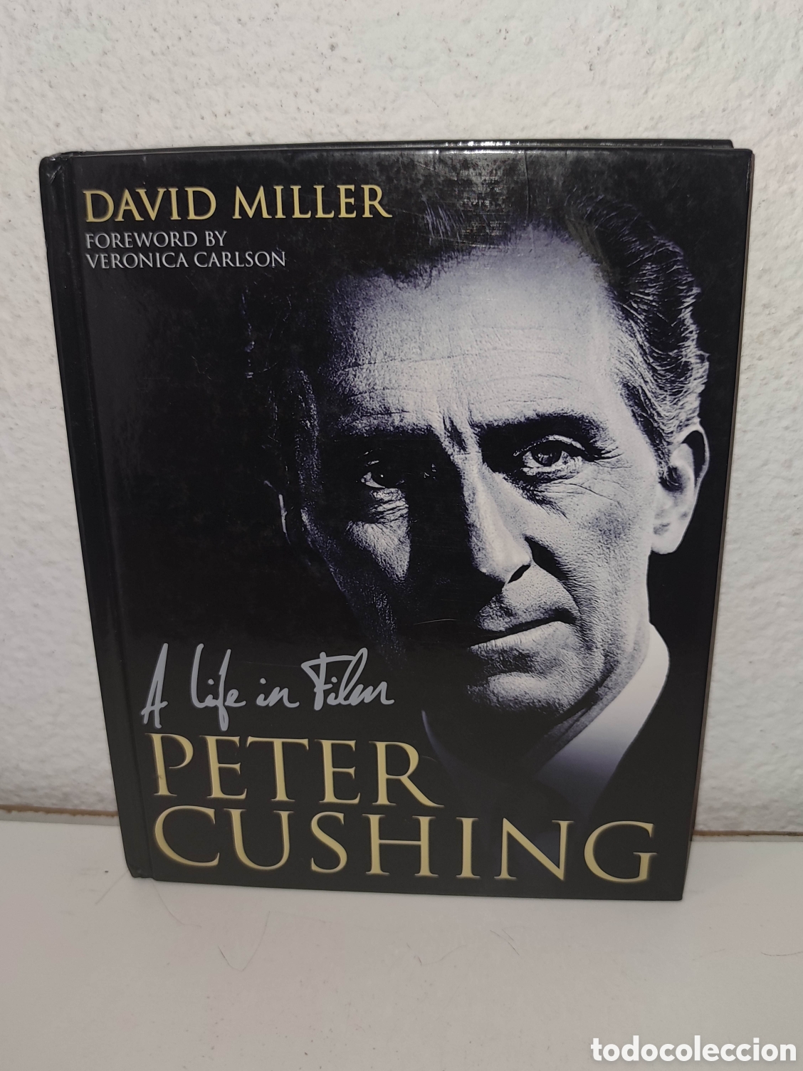 Libros de segunda mano: Libro - Peter Cushing, A Life in Film, HARDCOVER book by David Miller - Importacion