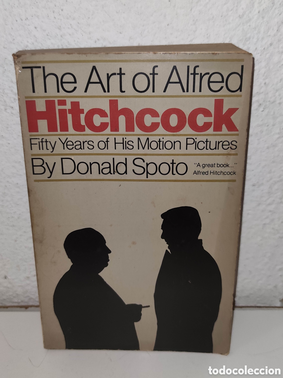 Libros de segunda mano: Libro - The art of alfred Hitchcock - Fifty years of his motion pictures - Donald Spoto- Importacion