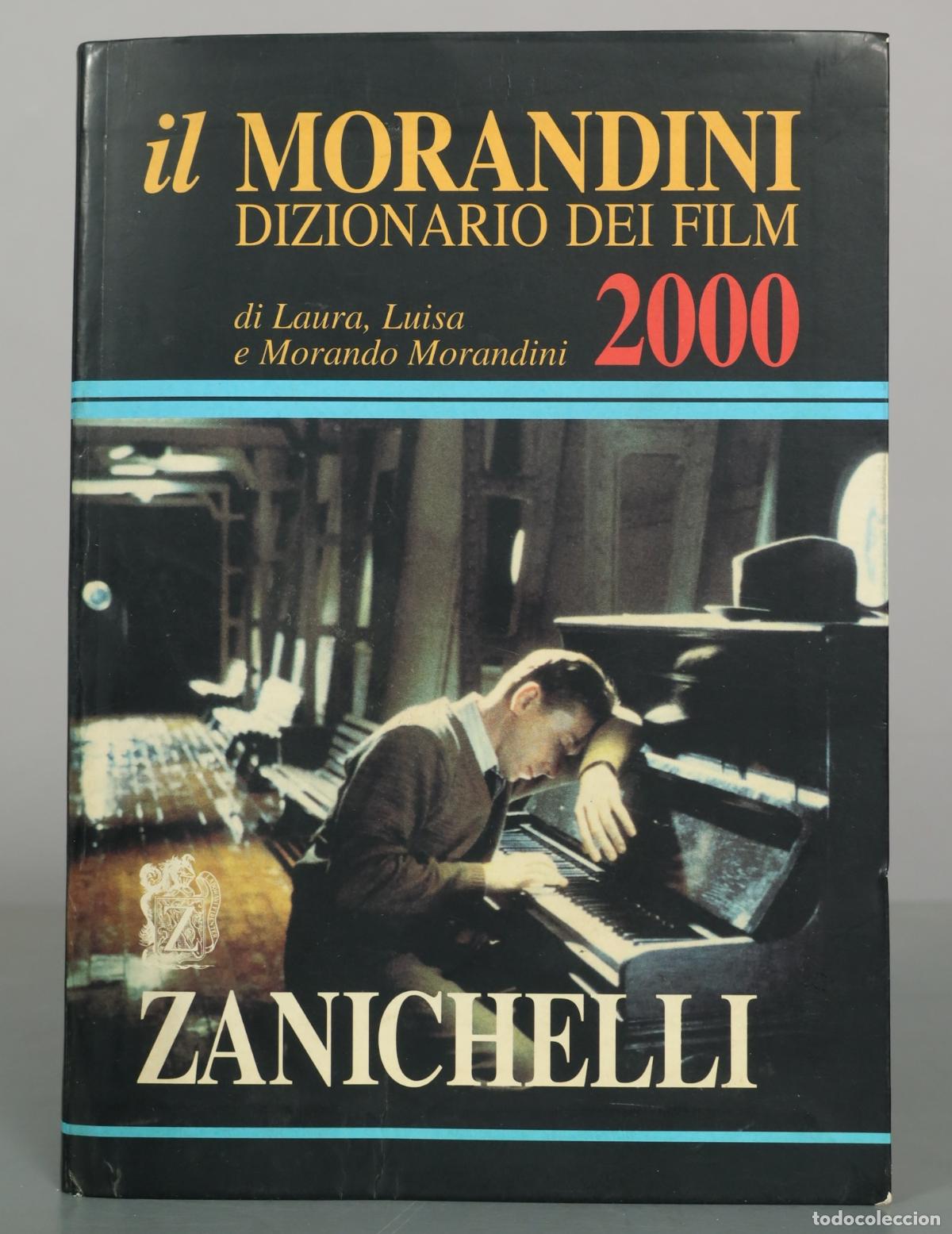 Libros de segunda mano: Il Morandini: Dizionario dei film - Laura Morandini, Luisa Morandini, Morando Morandini - Zanichelli