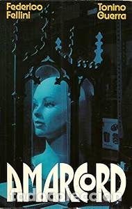 Libros de segunda mano: Amarcord - Fellini, Federico - Noguer Ediciones - 1974