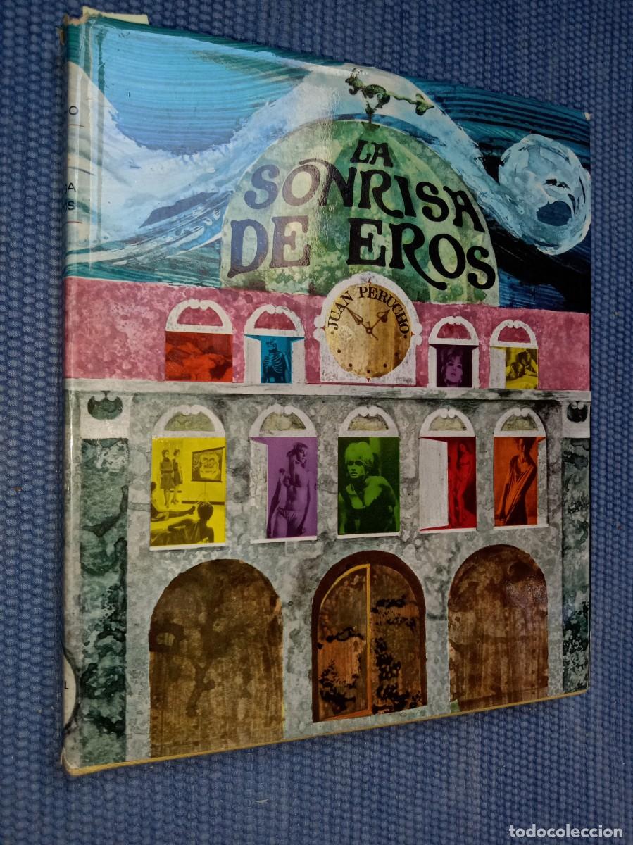Libros de segunda mano: Perucho, Juan: La sonrisa de Eros