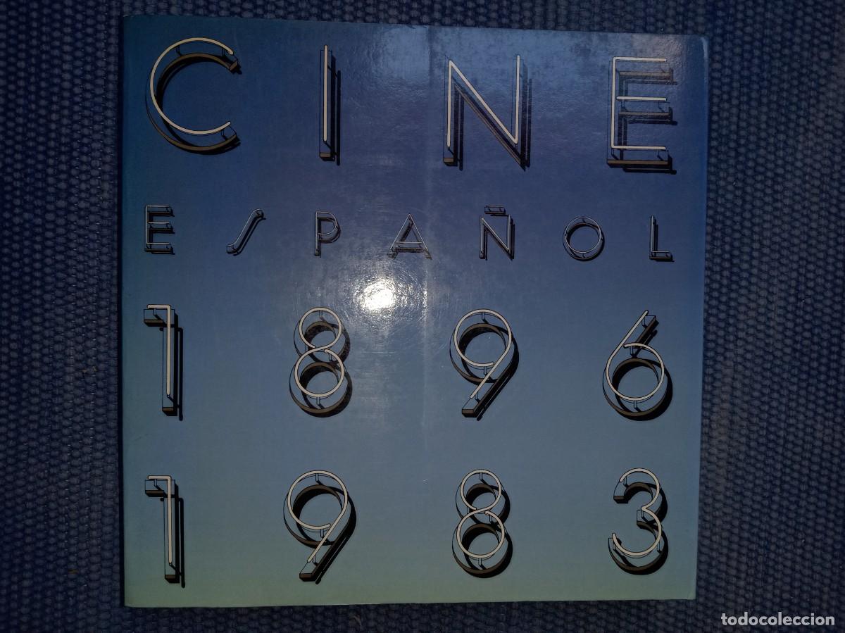 Libros de segunda mano: Cine espa&ntilde;ol 1896-1983