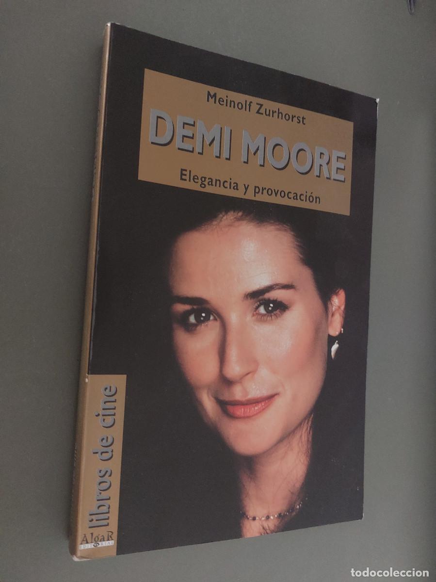 Libros de segunda mano: Demi Moore. Meinolf Zurhorst. Elegancia y provocaci&oacute;n. R&uacute;stica. Buen estado. caj. 84