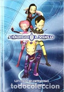 Gebrauchte B&uuml;cher: Un Rodaje Peligroso. Gravedad Cero: Libro - Vv Aa - Medialive Content - Codigo Lyoko