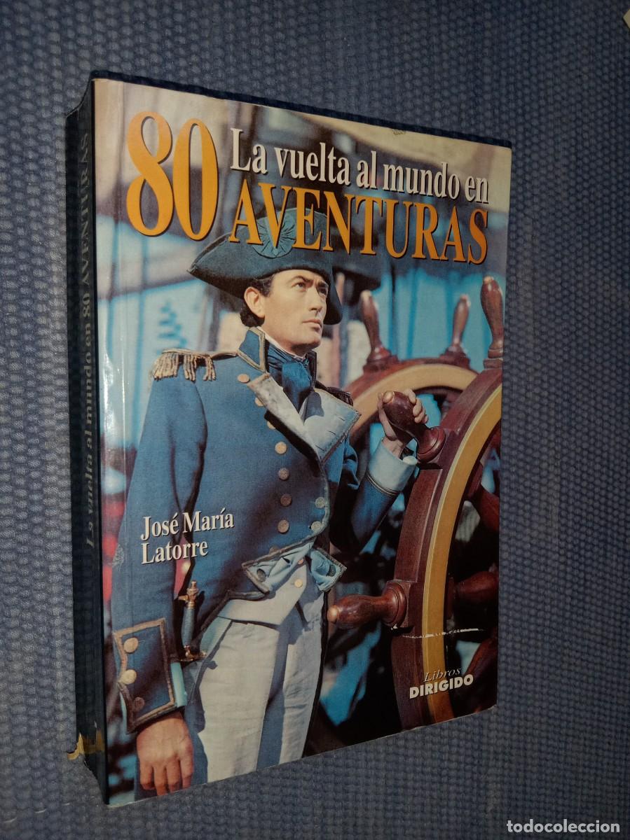 Libros de segunda mano: La vuelta al mundo en 80 aventuras