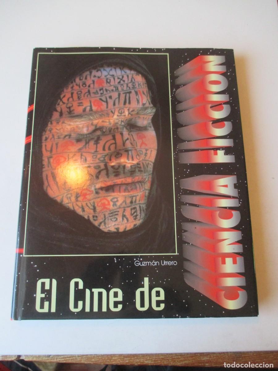 Libros de segunda mano: GUZM&Aacute;N URRERO El cine de Ciencia Ficci&oacute;n W41643