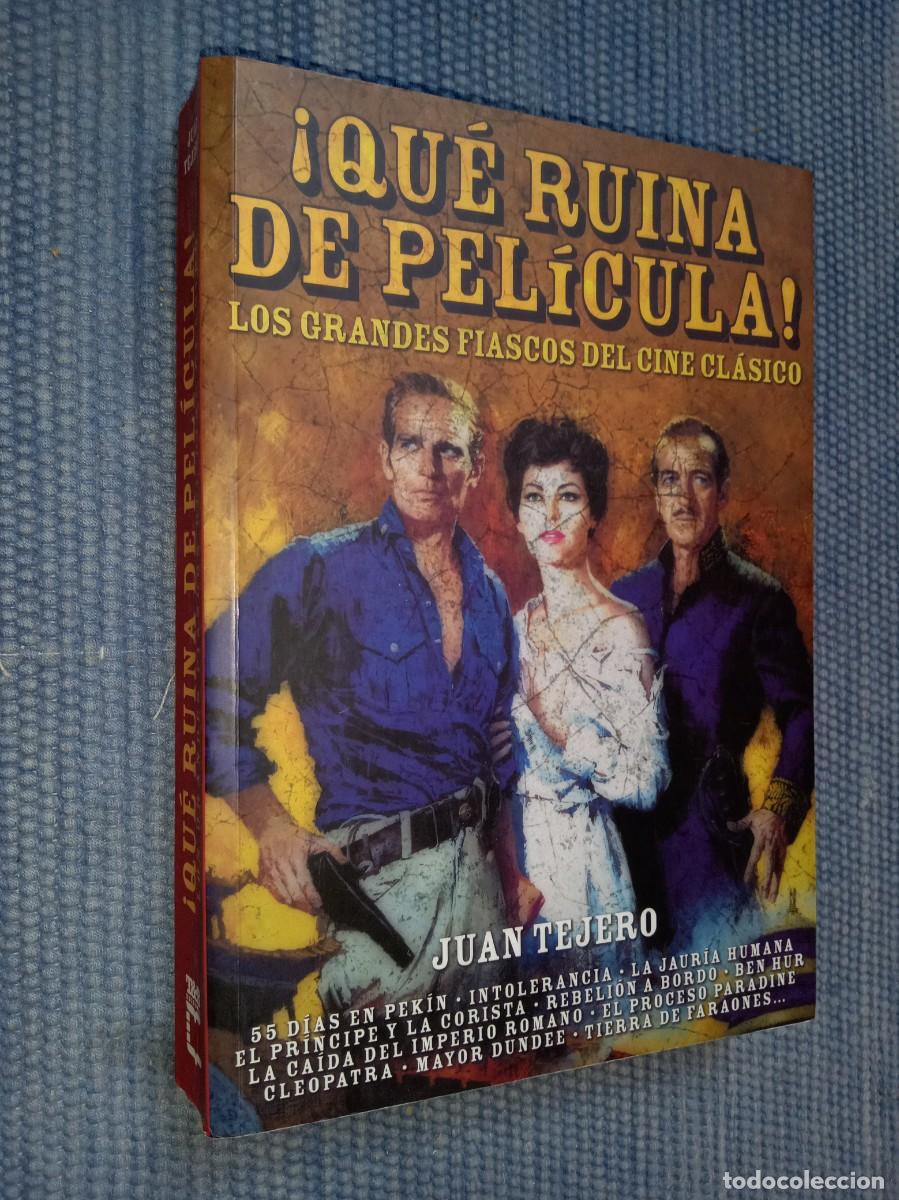Libros de segunda mano: &iexcl; Qu&eacute; ruina de pel&iacute;cula ! Los Grandes Fiascos del Cine Cl&aacute;sico