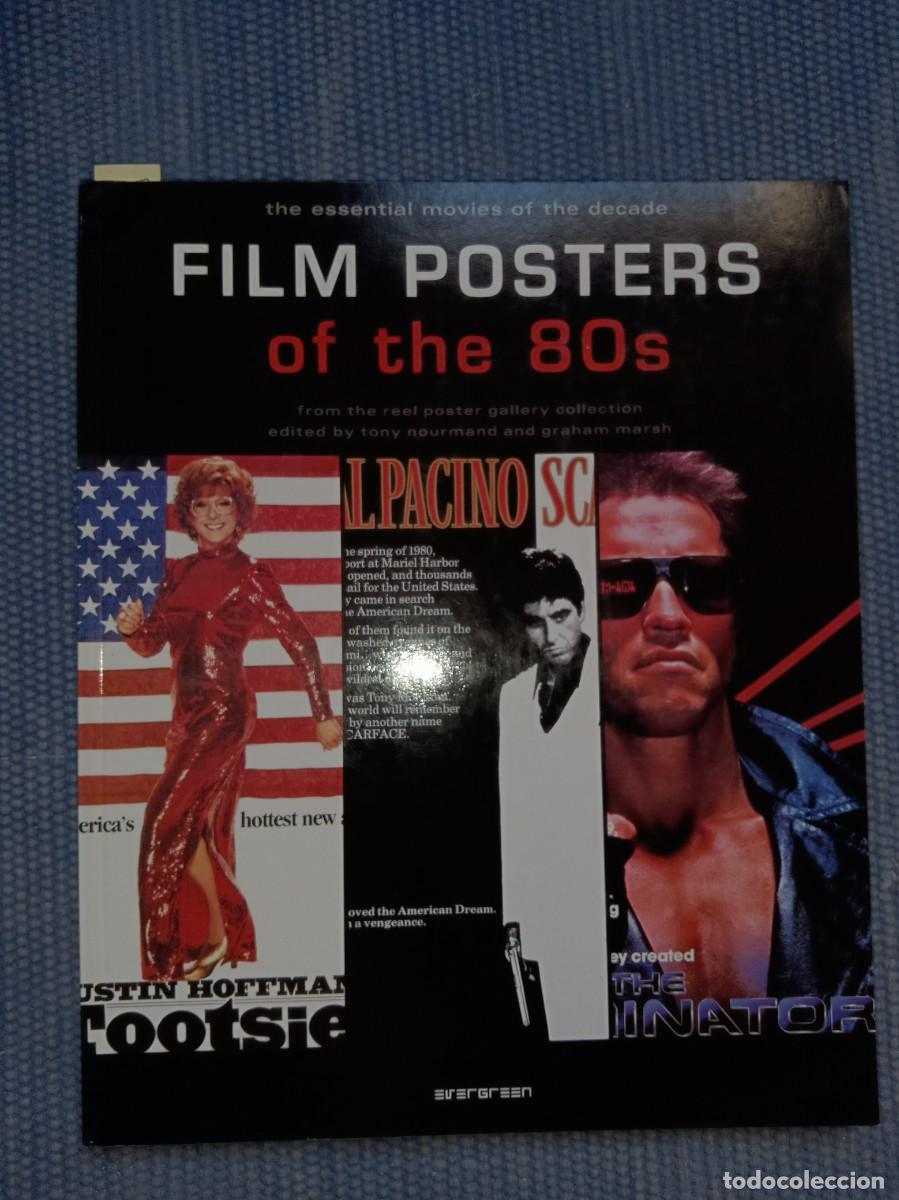 Libros de segunda mano: Film Posters of the 80s. The essential movies of the decade - Pel&iacute;culas de los 80