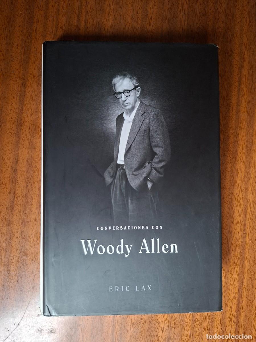 Libros de segunda mano: Conversaciones con Woody Allen --- Eric Lax
