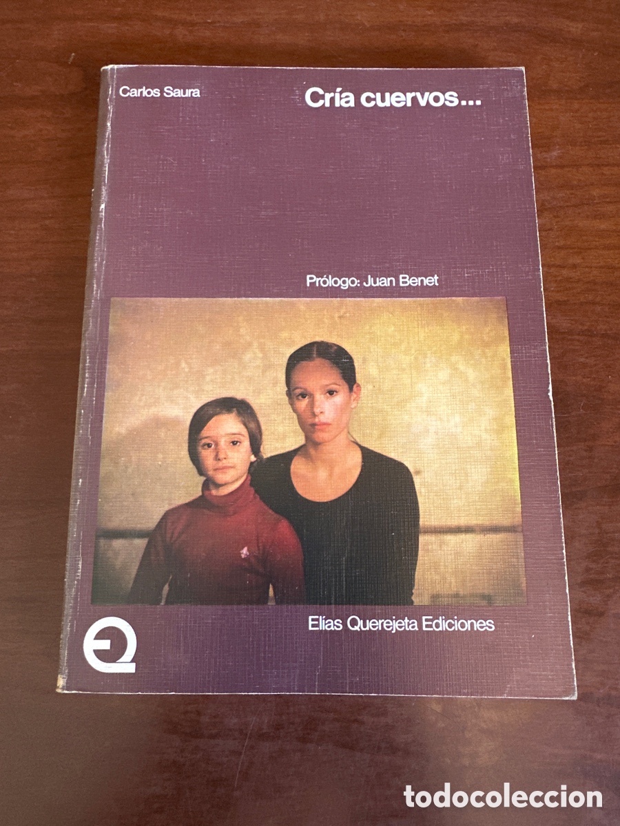 Libros de segunda mano: CARLOS SAURA. CRIA CUERVOS... ELIAS QUEREJETA EDICIONES