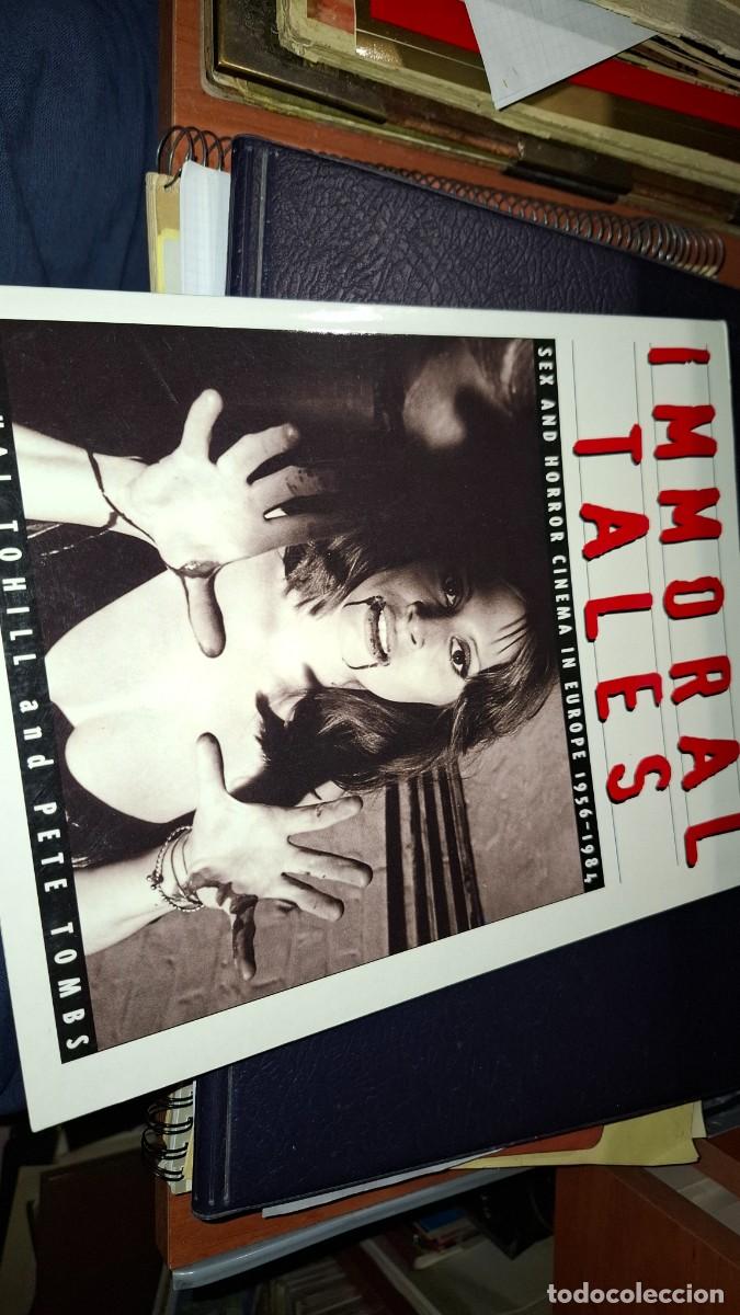 Libros de segunda mano: Immoral tales. Cinema in europe. Sex and horror. 1956-1984. Cathal tohill and pete tombs