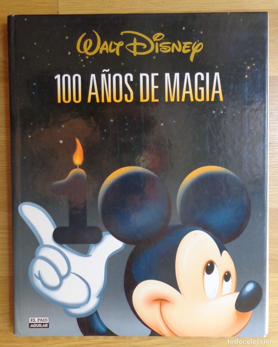 Libros de segunda mano: LIBRO 'WALT DISNEY - 100 A&Ntilde;OS DE MAGIA'