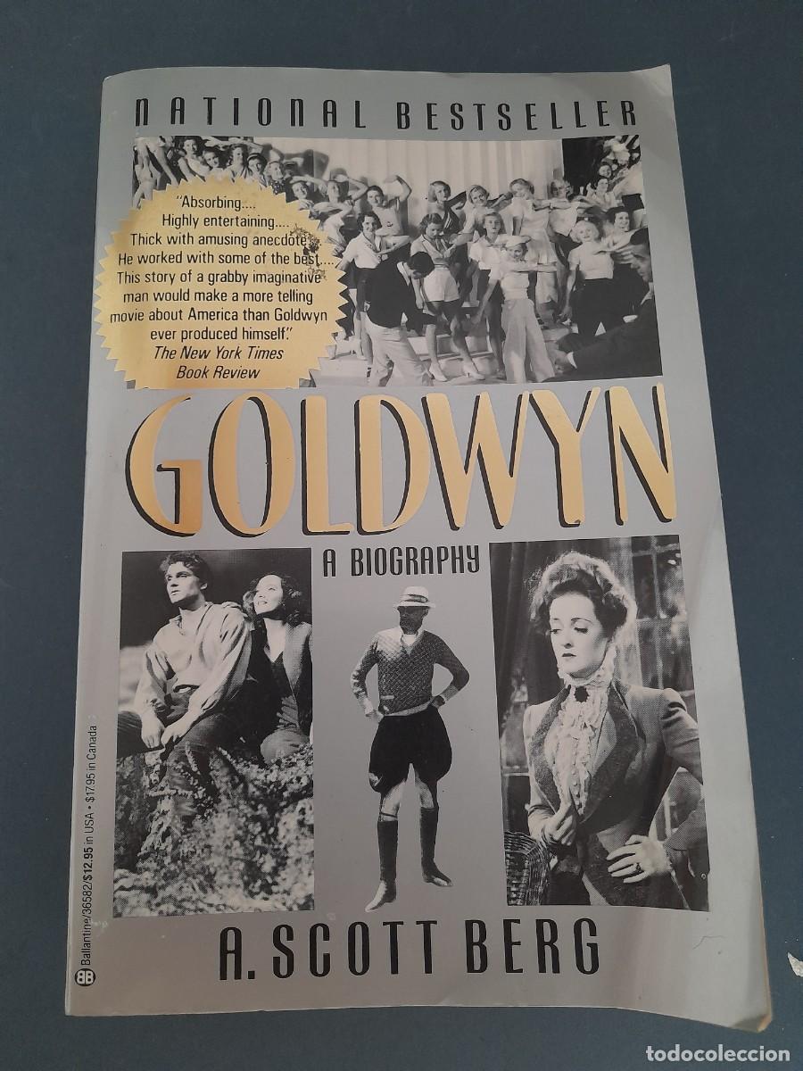 Libros de segunda mano: libro en ingles , cine: goldwyn, a biography, por a scott berg, 1989