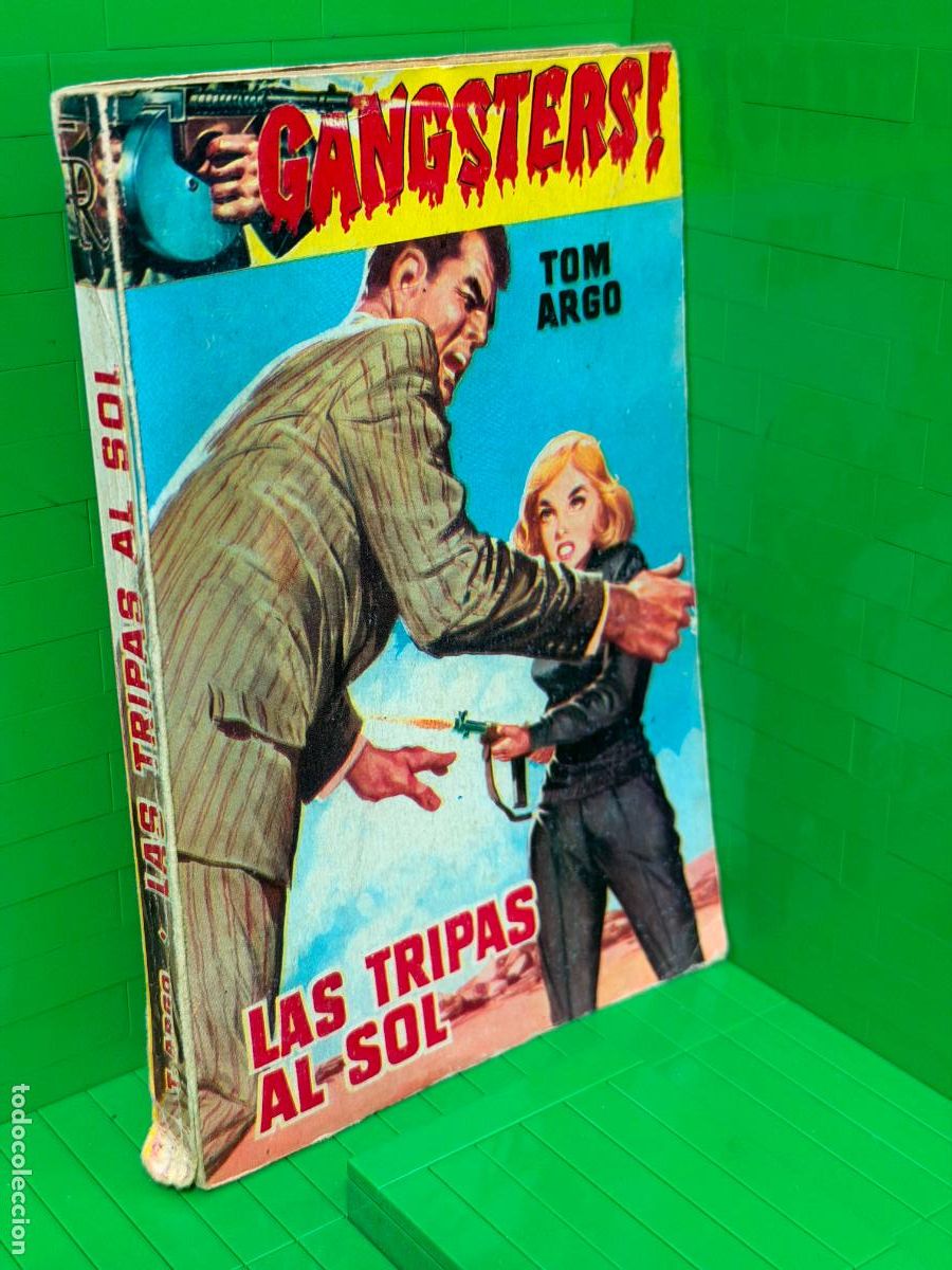 Libros de segunda mano: LAS TRIPAS AL SOL GANGSTERS &ndash; TOM ARGO