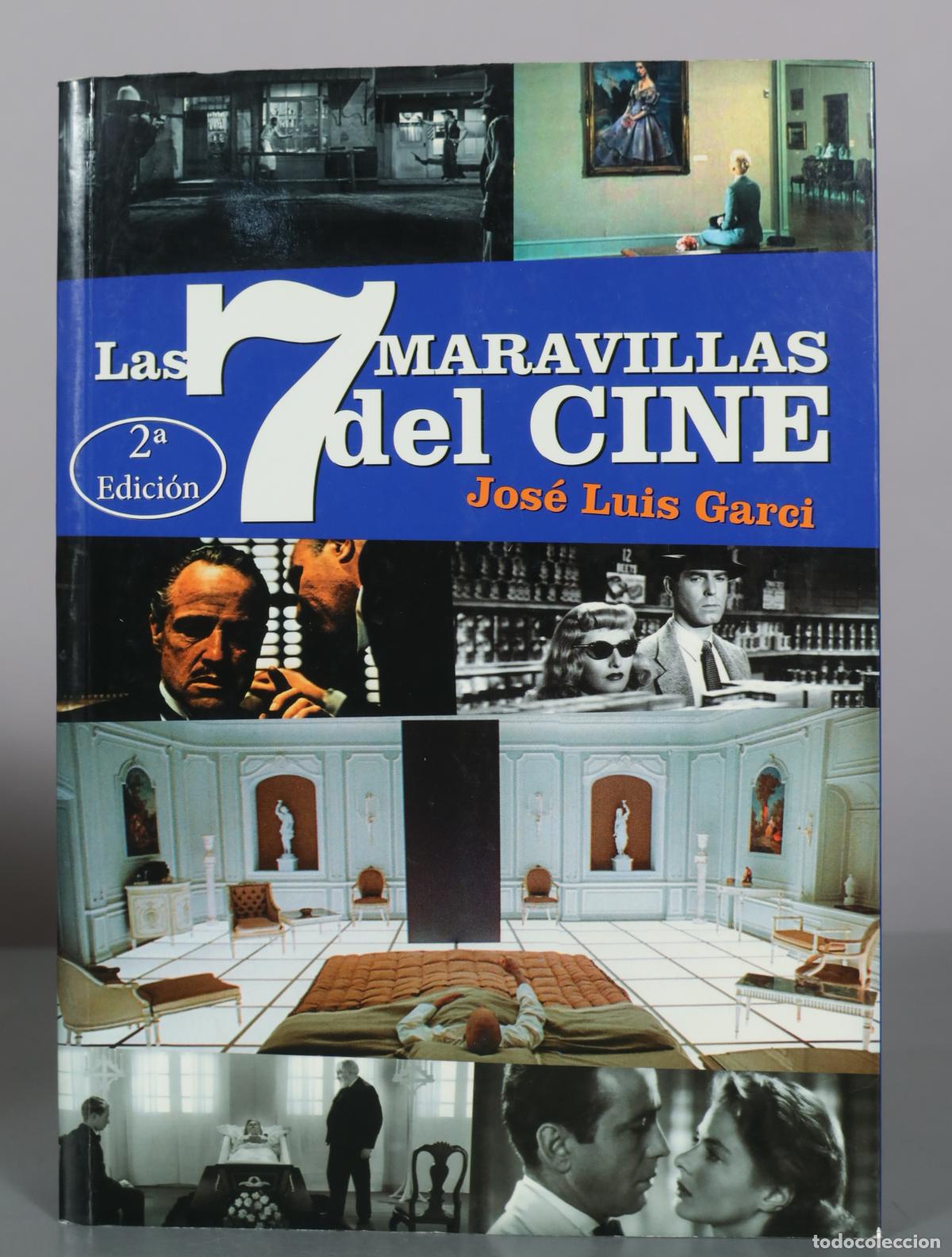 Libros de segunda mano: Las 7 Maravillas del Cine - 2&ordf; Edici&oacute;n - Jos&eacute; Luis Garci - Notorious Ediciones