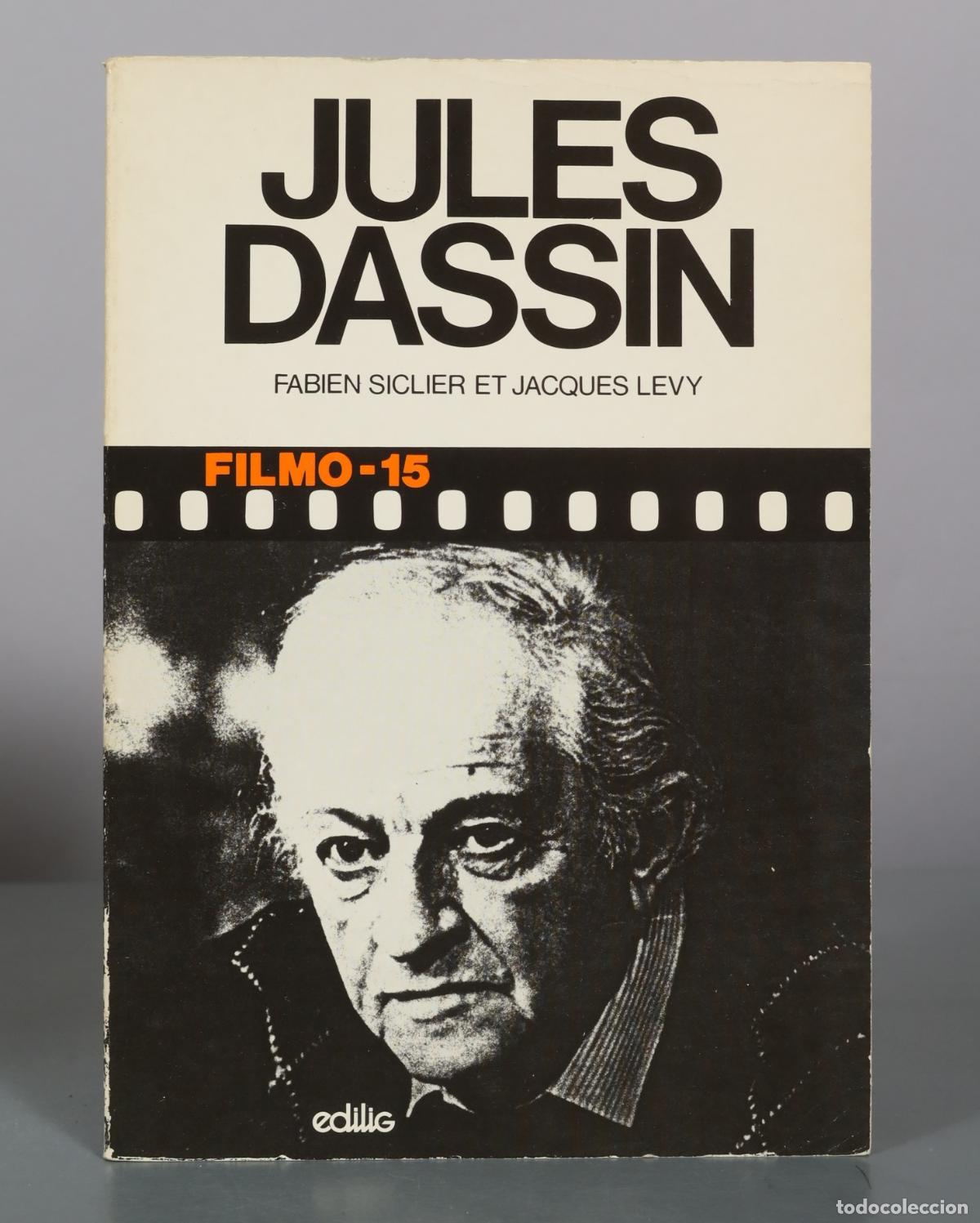 Libros de segunda mano: Jules Dassin - Fabien Siclier et Jacques Levy - Edilig