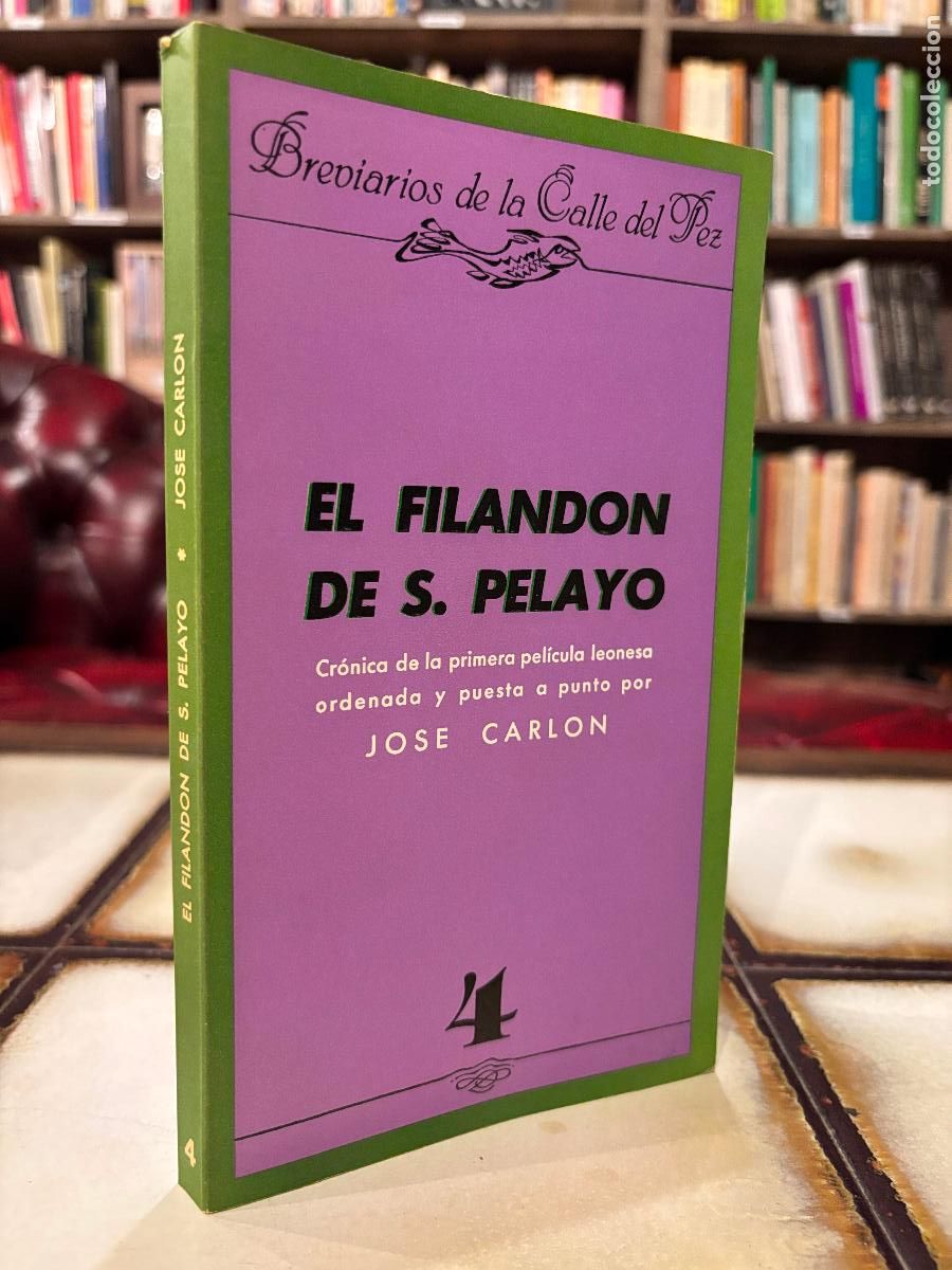 Libros de segunda mano: El Filandon de S. Pelayo. Jose Carlon