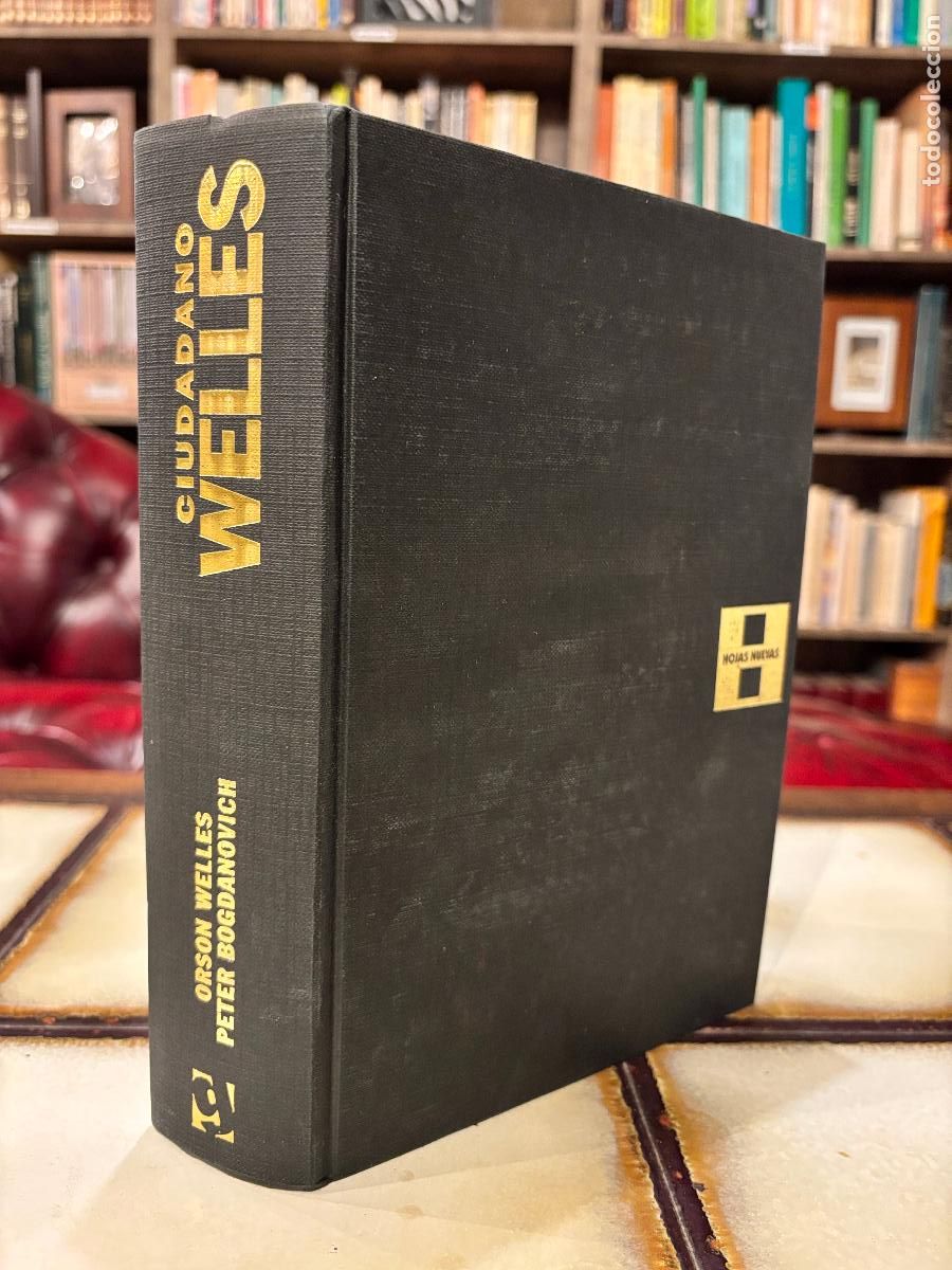 Libros de segunda mano: Ciudadano Welles. Orson Welles y Peter Bogdanovich.