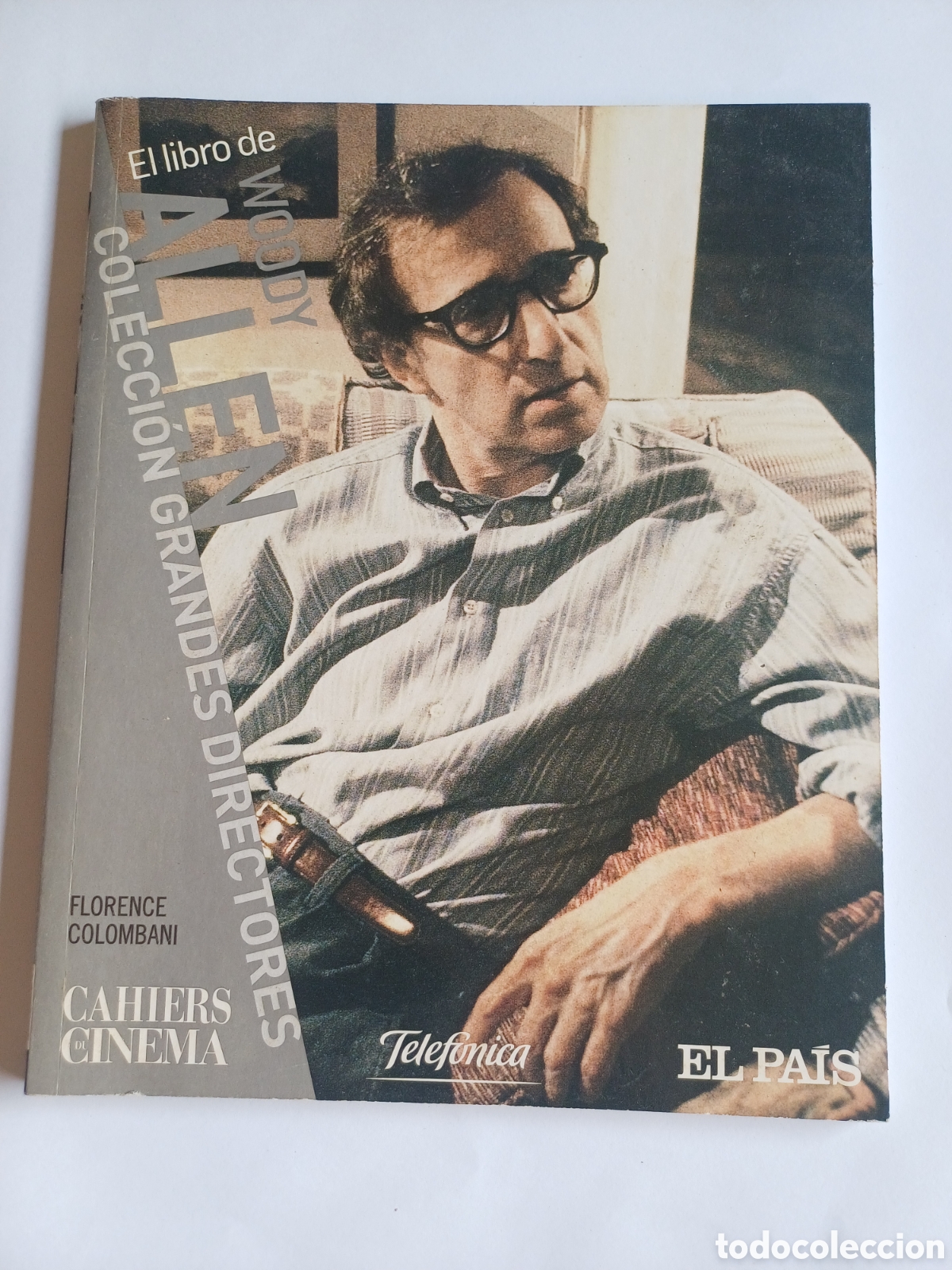 Libros de segunda mano: El libro de Woody Allen Florence Colombani Cahiers du Cinema