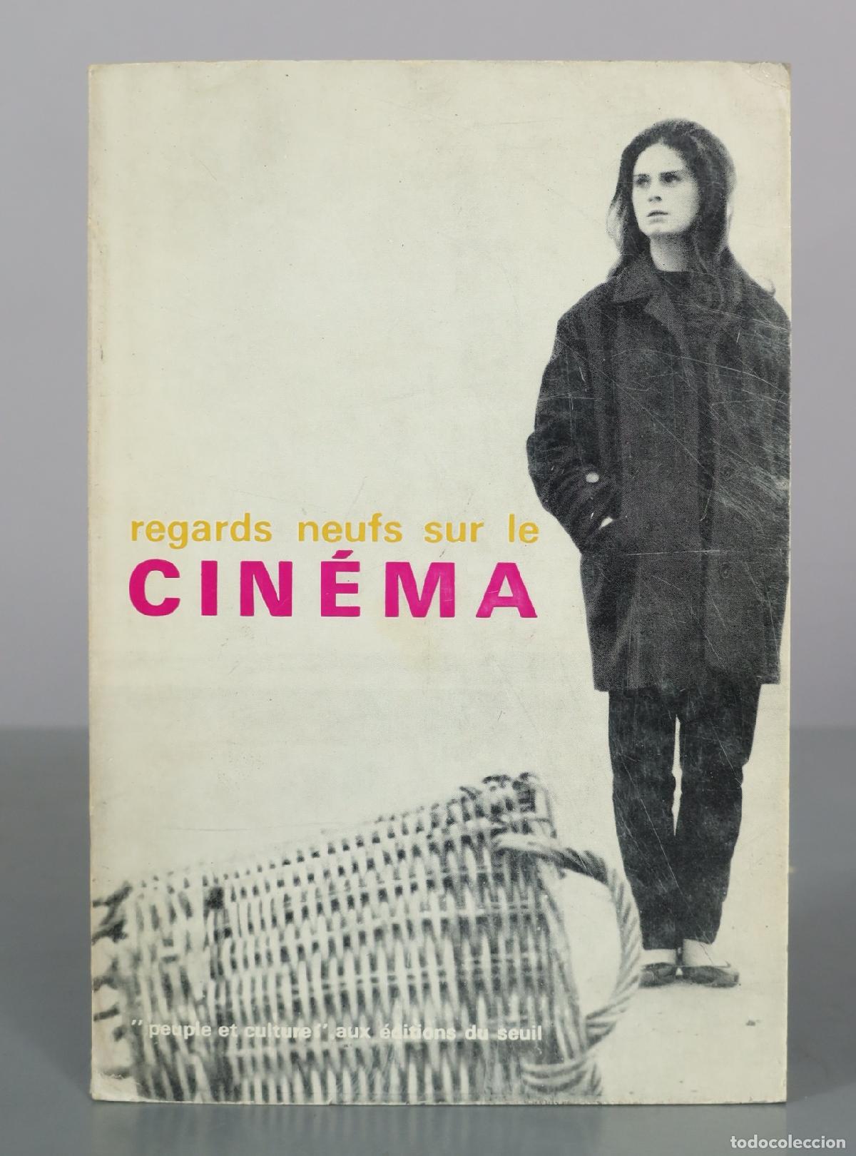 Livres d'occasion: Regards neufs sur le cin&eacute;ma - &Eacute;ditions du Seuil