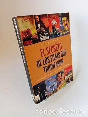 Livres d'occasion: Peter Bart. El secreto de los films que triunfaron