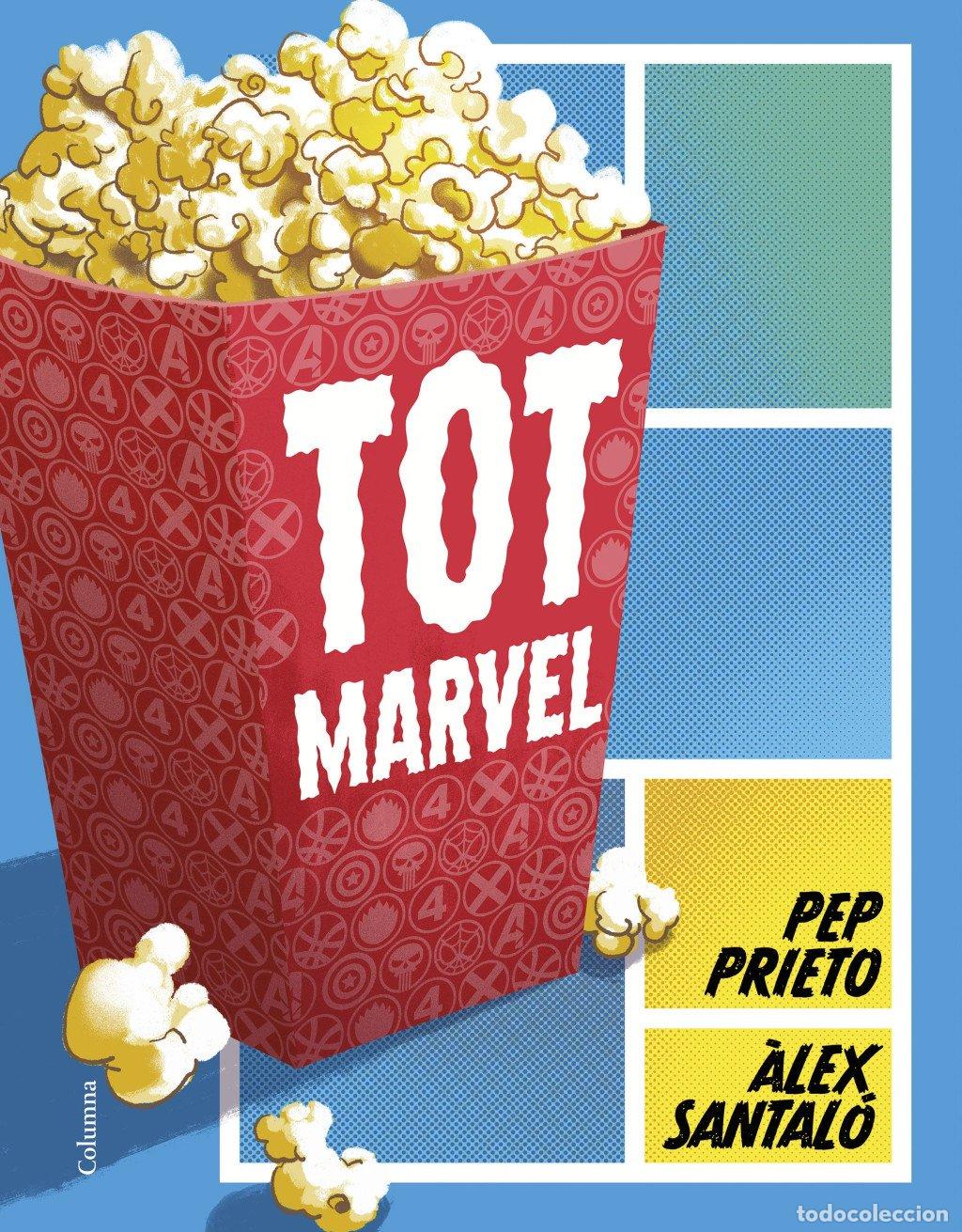Libros de segunda mano: Tot Marvel - Pep Prieto y &Agrave;lex Santal&oacute; - Columna - No Ficci&oacute;