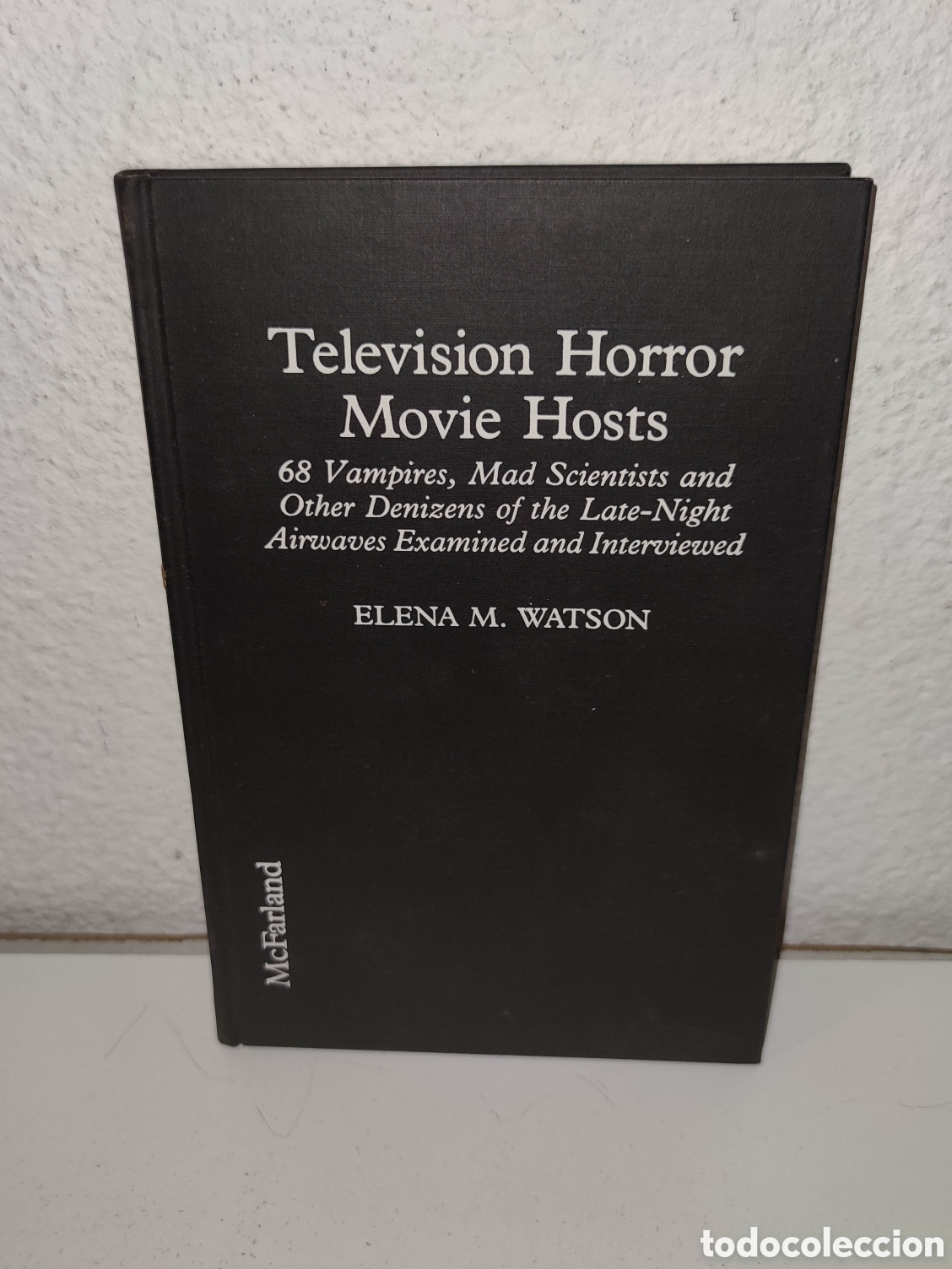 Libros de segunda mano: Libro - Television Horror Movie Hosts - Elena M. Watson Trade - Importacion