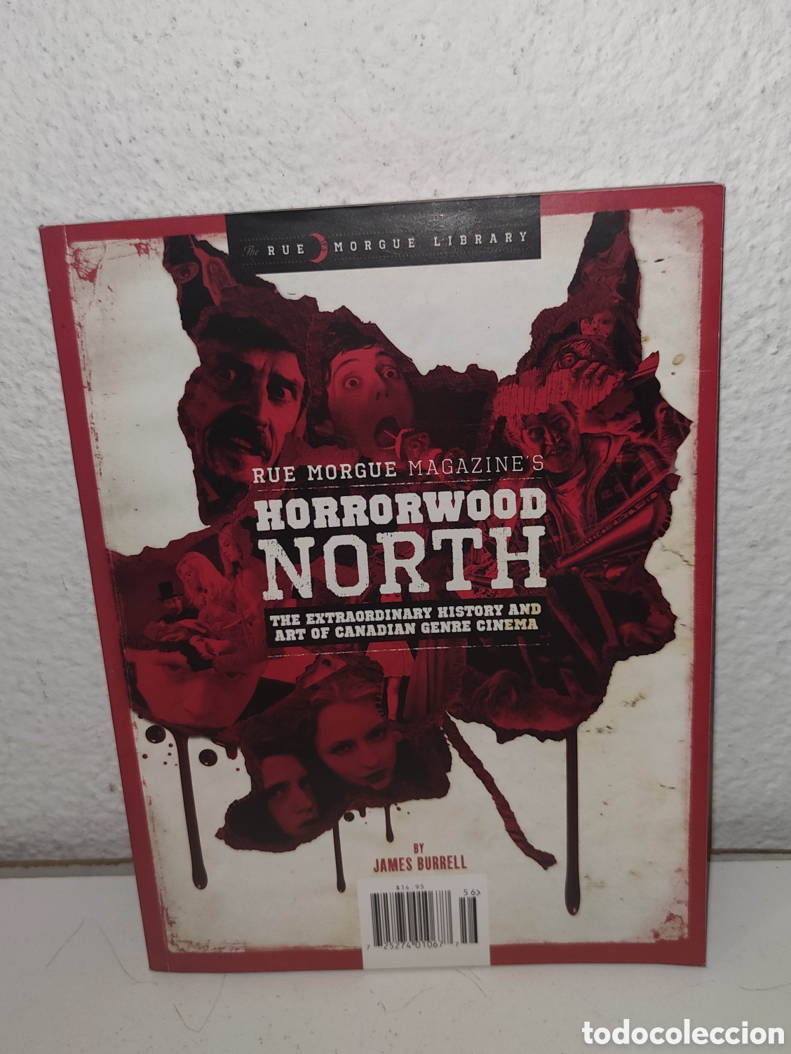 Libros de segunda mano: Libro - Rue Morgue Magazine: Horrorwood North - James Burrell - Library - Importacion