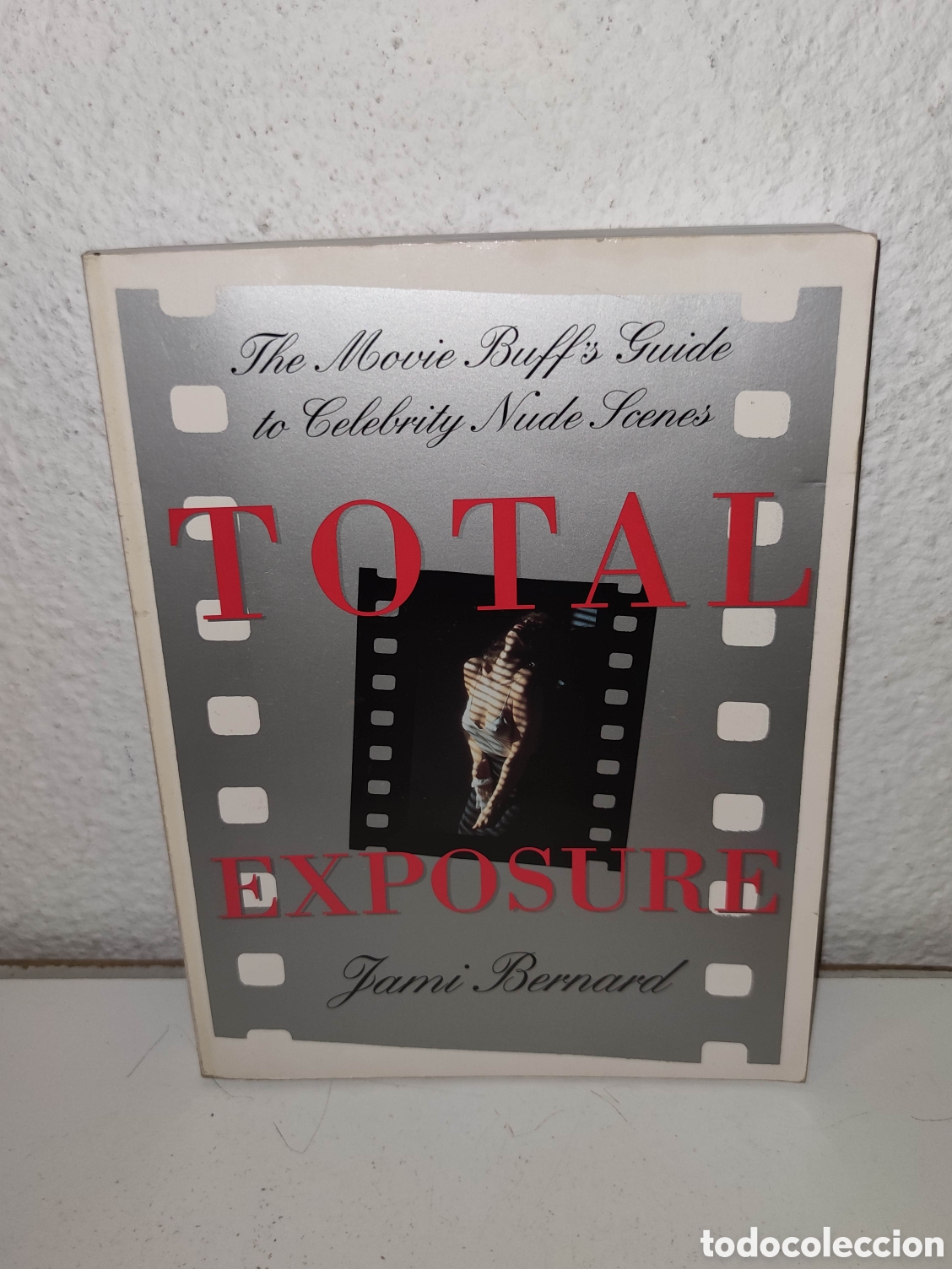 Libros de segunda mano: Libro - Total Exposure: The Movie Buff's Guide to Celebrity Nude Scenes - Importacion