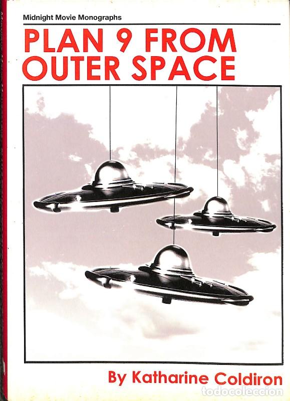 Libros de segunda mano: Plan 9 from Outer Space - Katharine Coldiron - PS Publishing - Midnight Movie Monographs