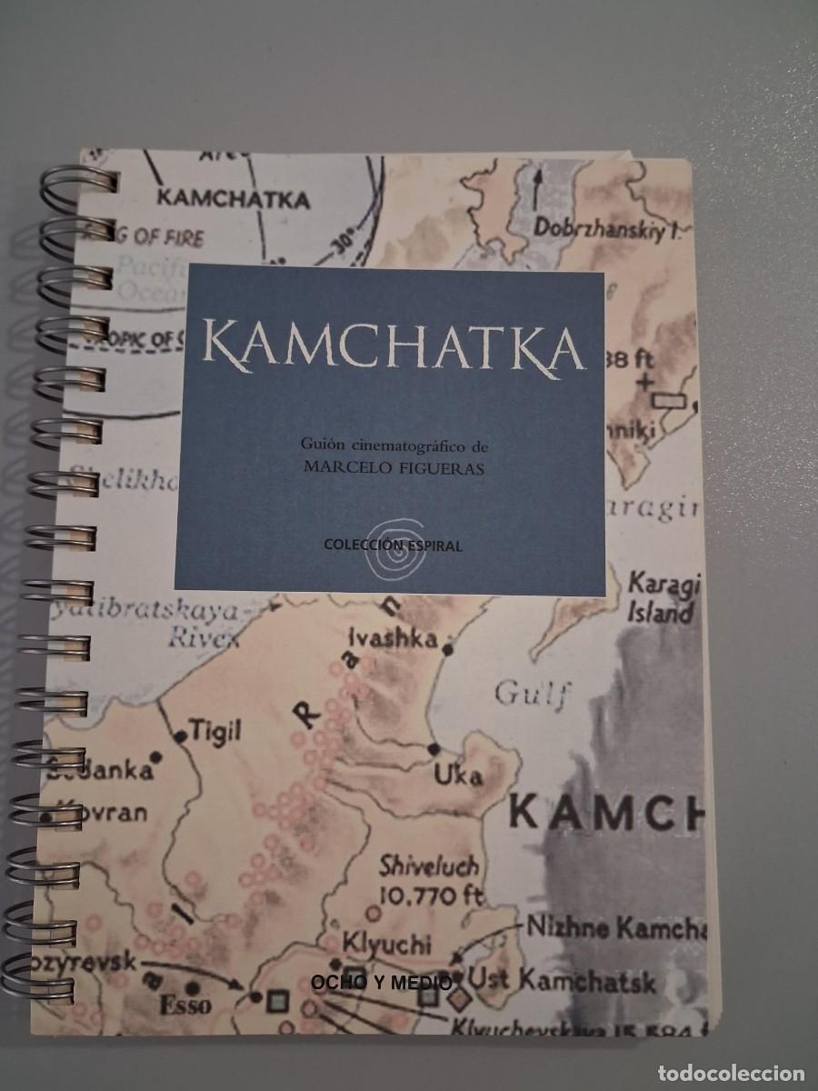 Libros de segunda mano: KAMCHATKA. Gui&oacute;n Cinematogr&aacute;fico - Figueras. Marcelo