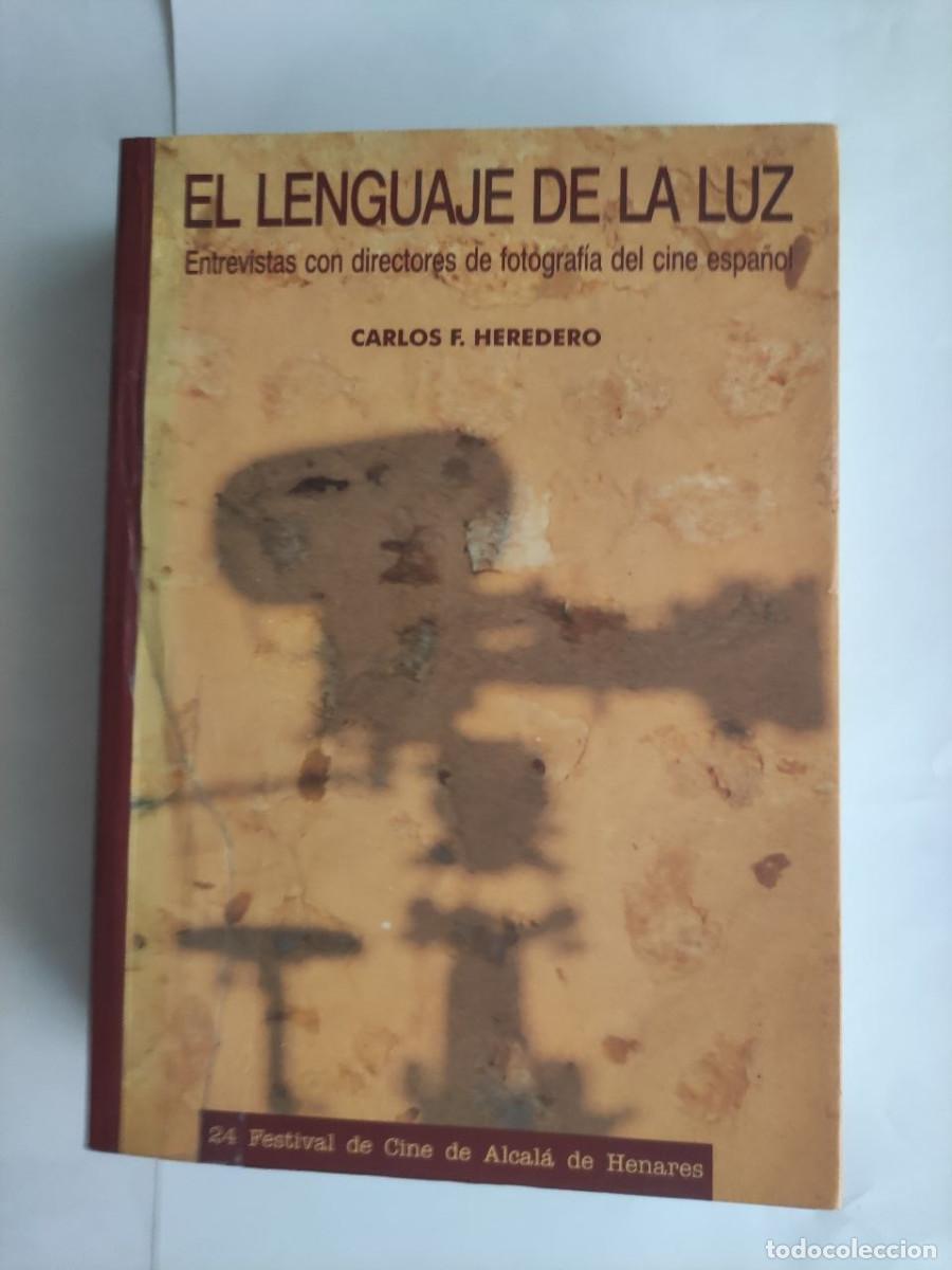 Libros de segunda mano: El lenguaje de la luz - Carlos F.Heredero.