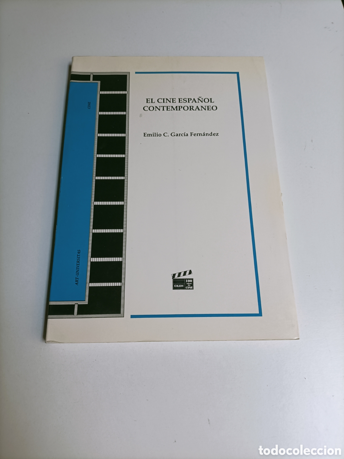Libros de segunda mano: El cine espa&ntilde;ol contempor&aacute;neo Emilio C.Garc&iacute;a Fern&aacute;ndez