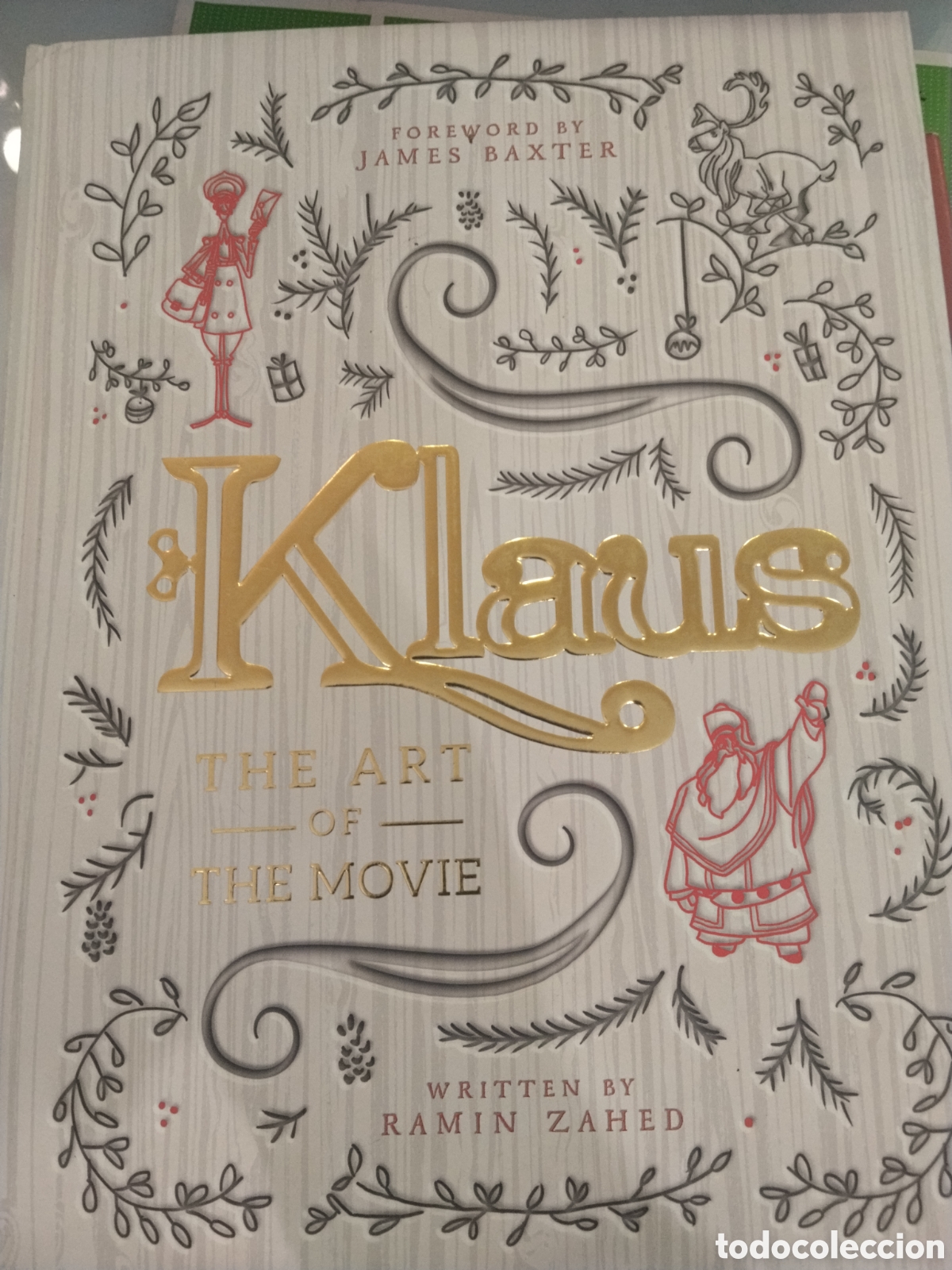 Libros de segunda mano: James Baxter. Klaus the art of the movie