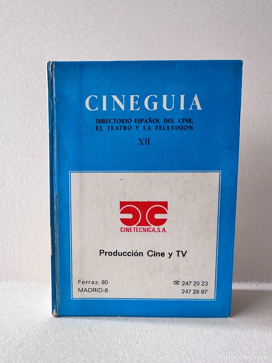 Libros de segunda mano: Cineguia: Directorio Espa&ntilde;ol del Cine, El Teatro y La Televisi&oacute;n XII - 1971