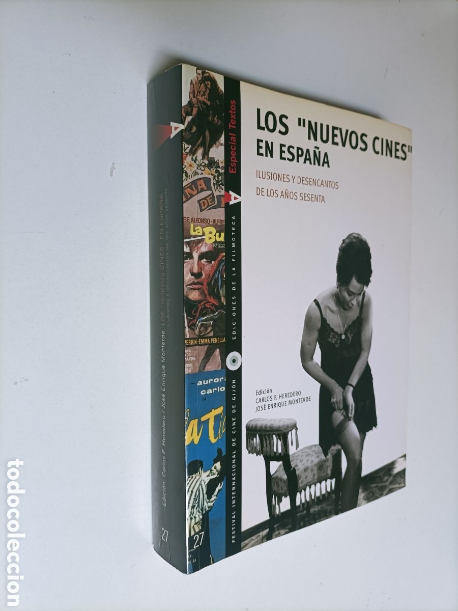 Libros de segunda mano: Los nuevos cines en Espa&ntilde;a. Ilusiones y desencantos de los a&ntilde;os sesenta