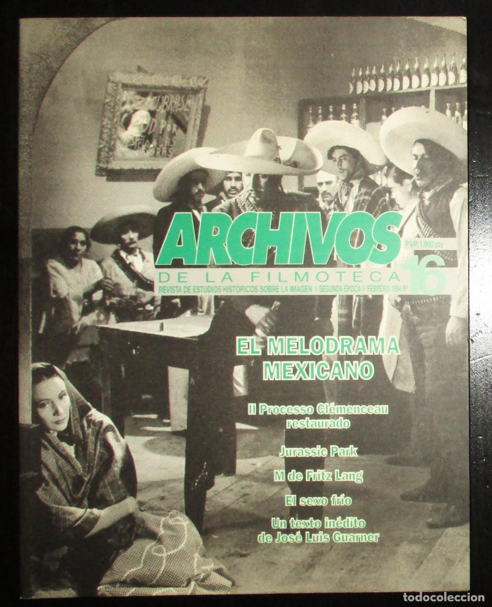 Libros de segunda mano: ARCHIVOS DE LA FILMOTECA N&ordm; 16. EL MELODRAMA MEXICANO. 1994.