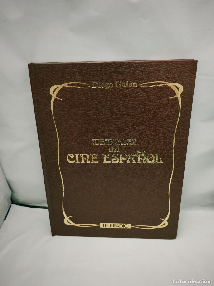 Gebrauchte B&uuml;cher: Diego Gal&aacute;n: Memorias del cine espa&ntilde;ol (TELE-RADIO, Piel tapa dura)