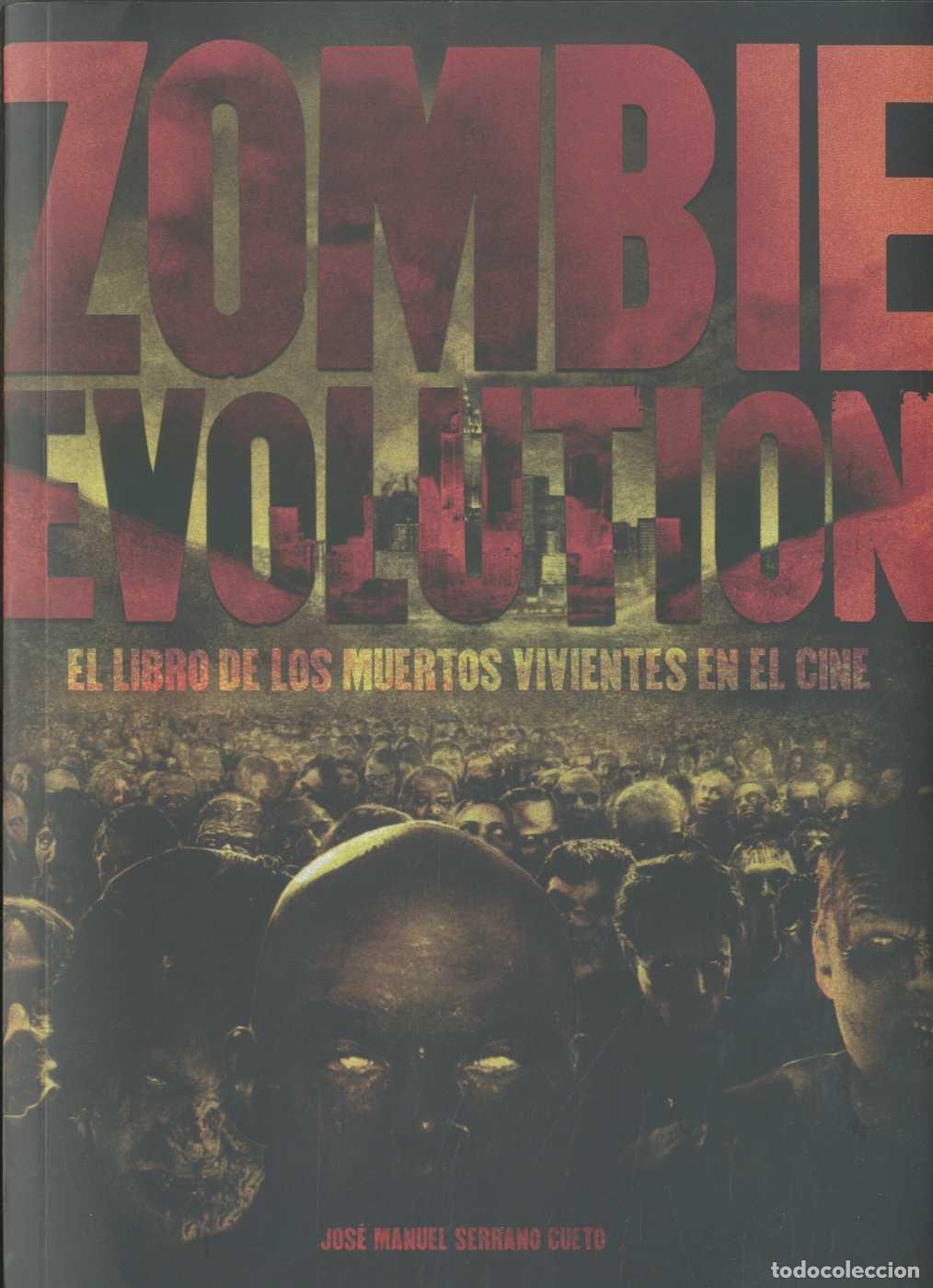 Libros de segunda mano: Zombie Evolution: el libro de los muertos vivientes en el cine