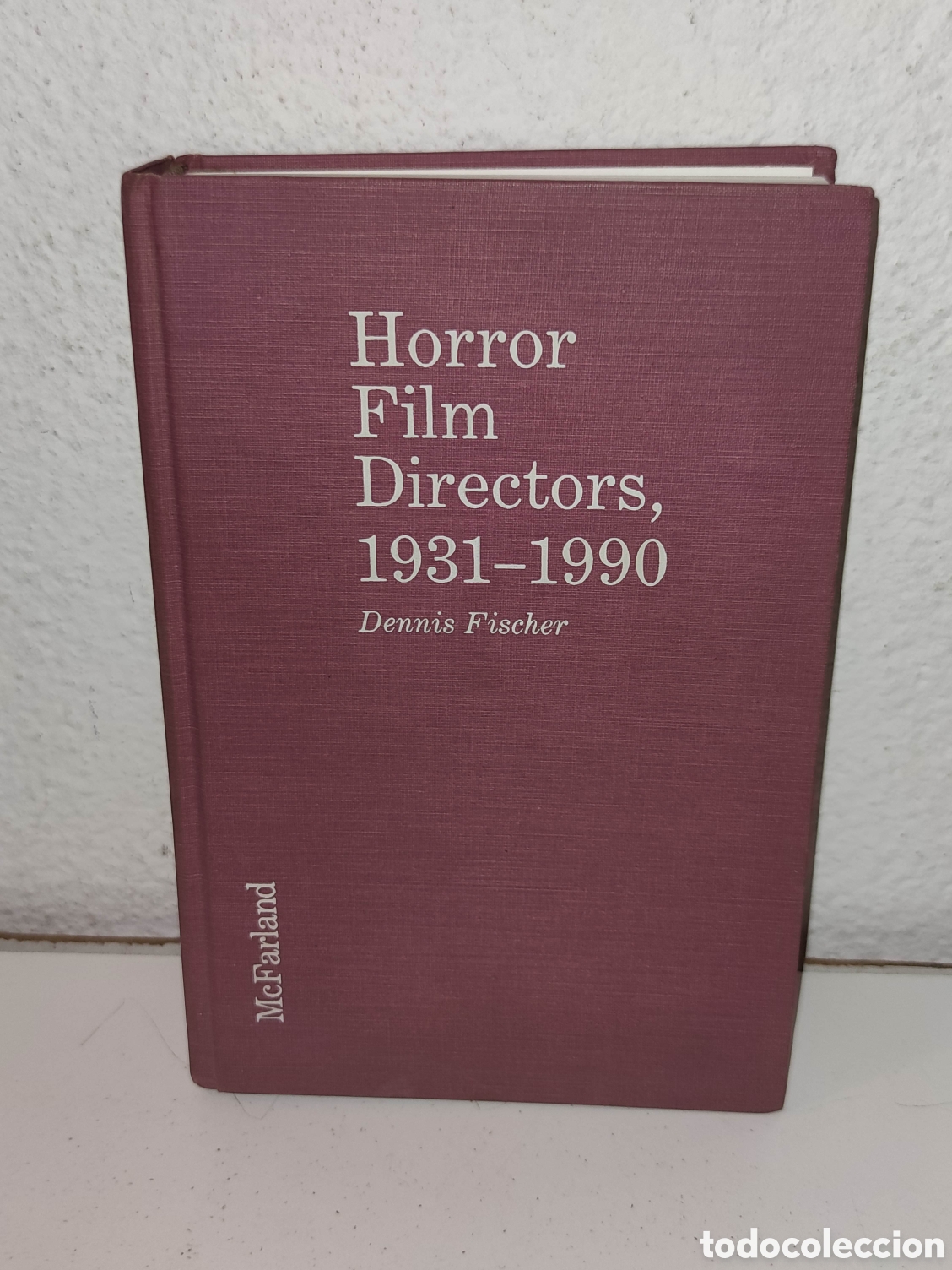 Libros de segunda mano: Libro - HORROR FILM DIRECTORS, 1931-1990 By Dennis Fischer McFarland - Importacion