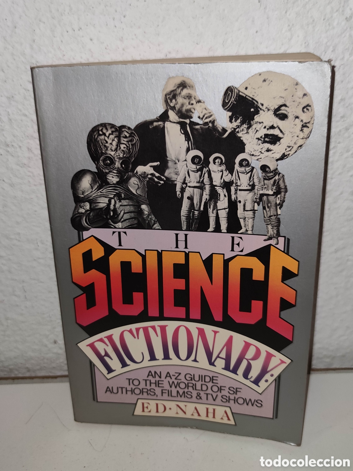 Libros de segunda mano: Libro - The Science Fictionary, an A-Z Guide of Sci-Fi Authors, Films, TV shows - 1980 - Importacion