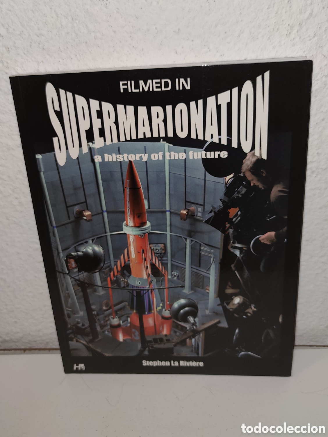 Libros de segunda mano: Libro - Filmed in Supermarionation : A History of the Future by Stephen La Riviere - Importacion