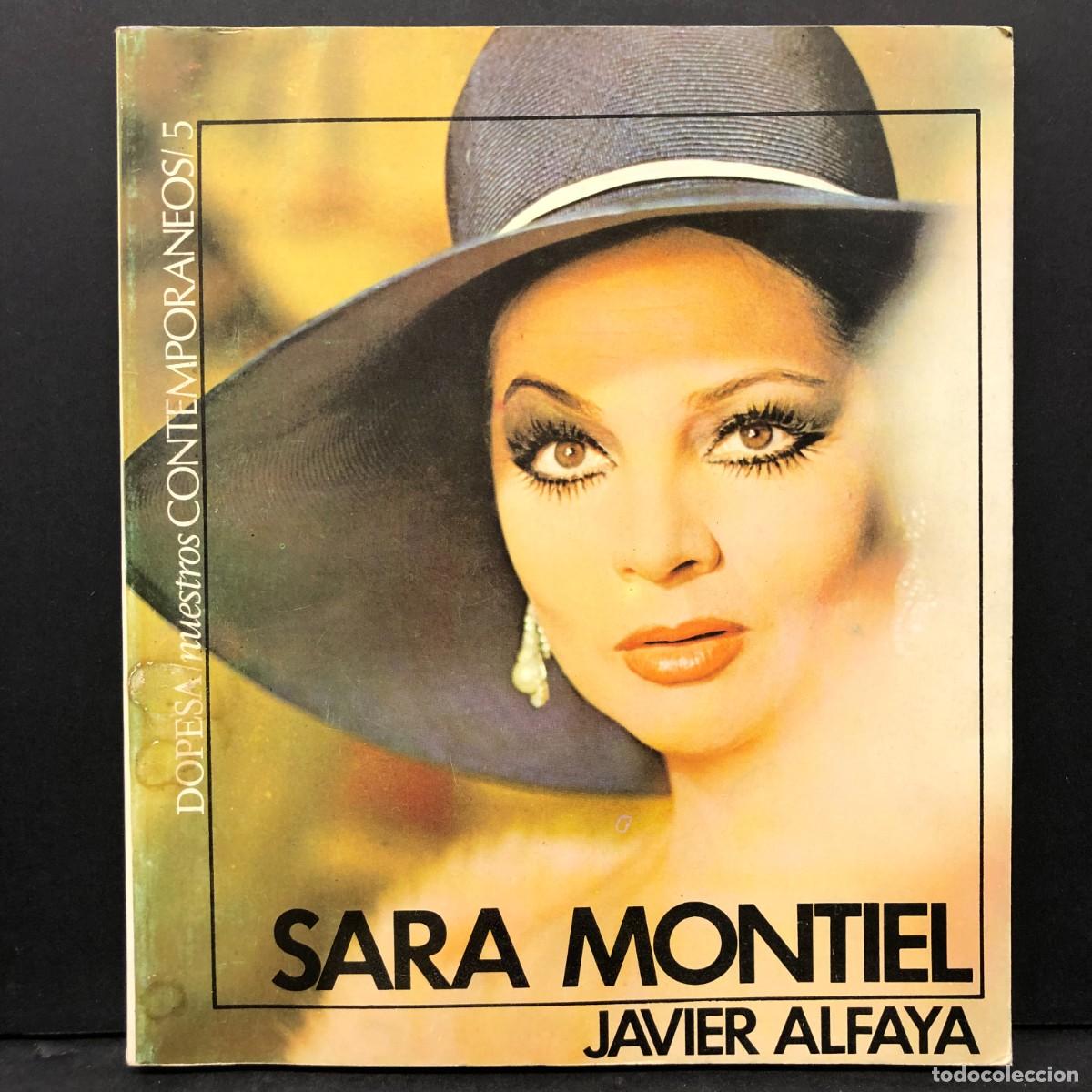 Libros de segunda mano: SARA MONTIEL - JAVIER ALFAYA - DOPESA - NUESTROS CONTEMPORANEOS - 5 / 1834