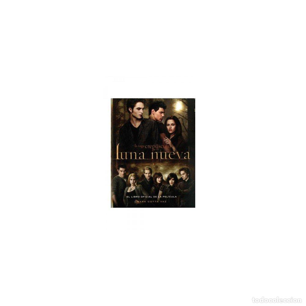 Libros de segunda mano: LUNA NUEVA: LIBRO OFICIAL DE LA PELICULA (SIN COLECCION)
