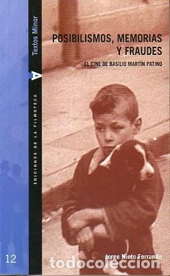 Libros de segunda mano: Posibilismos, memorias y fraudes. El cine de Basilio Mart&iacute;n Patino